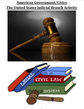 Preview of American Government/Civics - The United States Judicial Branch Activity/Project
