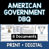 American Government DBQ - Document Based Essay