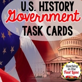 American Government Task Cards - US History