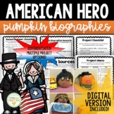 American Hero Pumpkin Biography Project | Distance Learnin