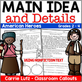 Main Idea and Details Using Nonfiction Text | American Her