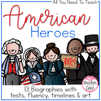 Preview of American Heroes Reading, Timelines, Tests, Art