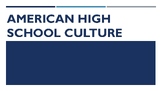 American High School Culture