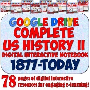 Preview of US History 2: 1877-Present Google Digital Resources Interactive Notebook Bundle
