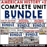 American History Complete Unit Curriculum Bundle 2
