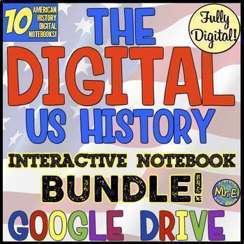 Preview of American History DIGITAL Interactive Notebooks | 10 Google Drive Ready INBs!