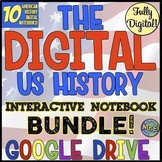 American History DIGITAL Interactive Notebooks | 10 Google
