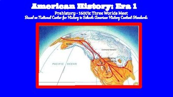 Preview of American History: Era I: Prehistory-1600's