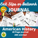 American History  Exit Slip or Bellwork Journal with 200 prompts