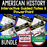 American History Guided Notes & PowerPoints BUNDLE, US His