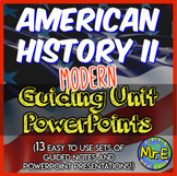 American History Guided Notes and PowerPoint Sets Modern A