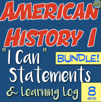 Preview of American History I  "I Can" Statement & Log Bundle! 10 units of statements!