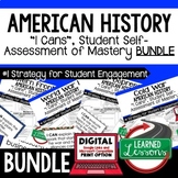 American History I Cans Student Self Assessment of Mastery BUNDLE