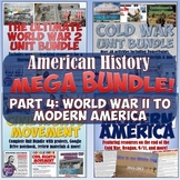 American History Mega Bundle Part 4: World War II to Moder