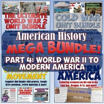 Preview of American History Mega Bundle Part 4: World War II to Modern America