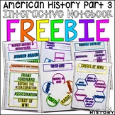 American History Part 3 Interactive Notebook and Graphic O