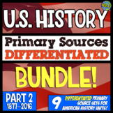 American History Primary Source Bundle! Differentiated War