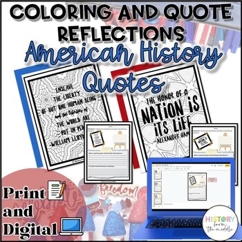 Preview of American History Quotes -Coloring & Writing Reflection Pages - Print and Digital