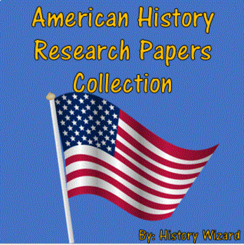 Preview of American History Research Papers Collection