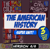 American History Unit 6/6 (1945-2010) Cold War, Civil Righ