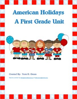Preview of American Holidays: A First Grade Unit