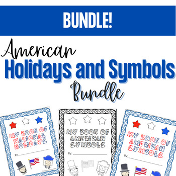 Preview of American Holidays and Symbols Social Studies Bundle