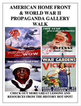 Preview of American Home Front and World War II Propaganda Gallery Walk