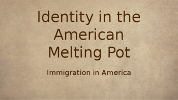 Preview of American Immigration Resource Presentation for Teachers
