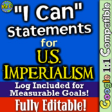 American Imperialism "I Can" Statements & Log: Measure Stu