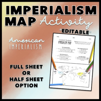 Preview of American Imperialism Map Activity