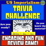 American Imperialism Review Game | Students Review Themes 