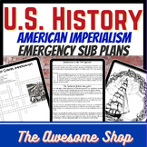 American Imperialism Sub Plans W/ Crossword, Reading & More