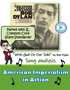 Preview of American Imperialism - "With God on Our Side" Bob Dylan Song Analysis Activity