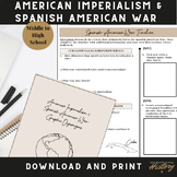 American Imperialism and Spanish American War - Graphic Or