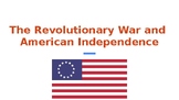 American Independence PowerPoint U.S. History - 8th Gr