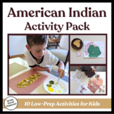 American Indian: 10 Themed Activities for Preschool and Ki
