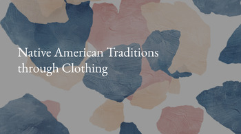 Preview of American Indian Clothing and textiles