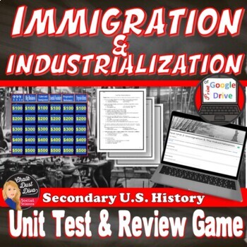 Preview of American Industrial Revolution & Immigration | TEST & REVIEW | Print & Google
