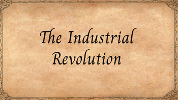 Preview of American Industrial Revolution - Notes & Quiz