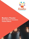 American Inventor: Thomas Edison- Readers Theatre Social Studies