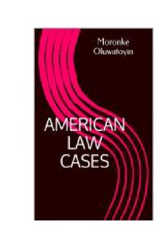 Preview of American Law Case Study Examples