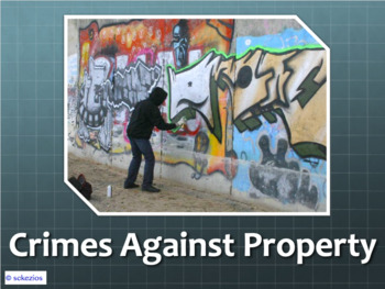 Preview of American Law: Criminal Law: Crimes Against Property TEACHER PPT