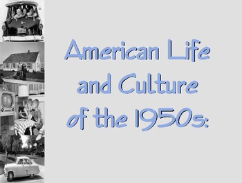 Preview of American Life and Culture of the 1950s / A Review