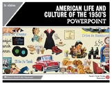 American Life and Culture of the 1950's PowerPoint