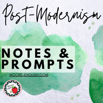 Preview of American Literary Post-Modernism Notes & 15 Prompts (Fillable PDF/Google Slides)