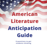 American Literature Anticipation Guide