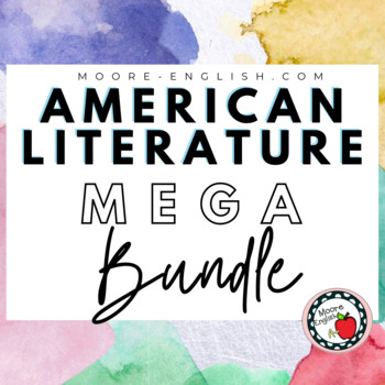 Preview of American Literature Bundle (A Complete Year of Resources) / 750+ pages