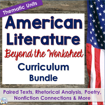 Preview of American Literature Curriculum - Thematic Pacing Guide - Lesson Bundle