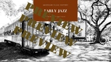 American Music History - Lesson 2 - Early Jazz