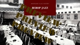American Music History - Lesson 6 - Bebop Jazz